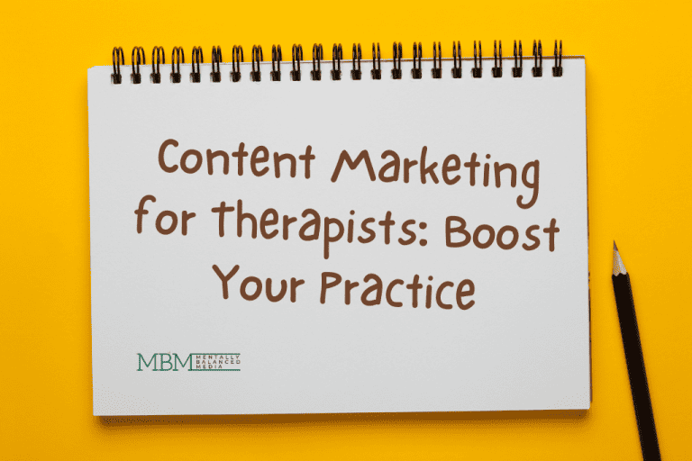 Notebook with text 'Content Marketing for Therapists: Boost Your Practice' on a yellow background.