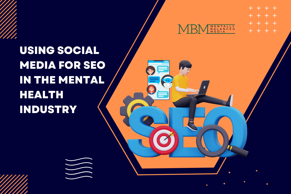 Illustration of social media and SEO elements with a person working on a laptop, representing using social media for SEO in the mental health industry.